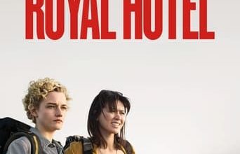 The Royal Hotel 2023