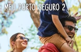 Meu Porto Seguro 2 filme 2024