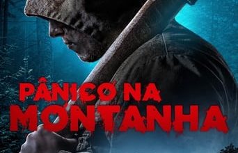 Pânico na Montanha 2021 filme