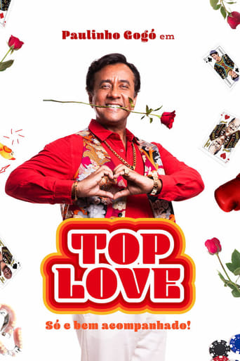 Qualidade MP4 MKV Paulinho Gogó em Top Love – Só e Bem Acompanhado (2024) Nacional 5.1 WEB-DL 1080p filme e serie 4K