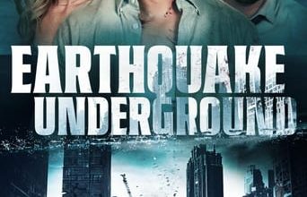 Earthquake Underground 2024 filme